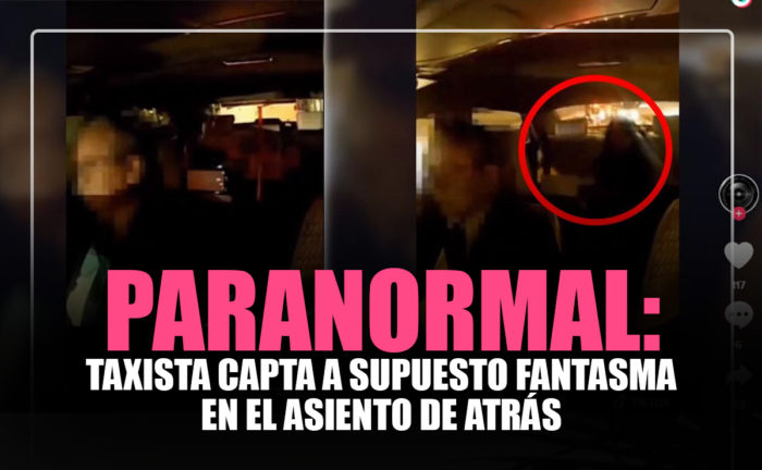 Paranormal: Taxista capta a supuesto fantasma en el asiento de atrás ...